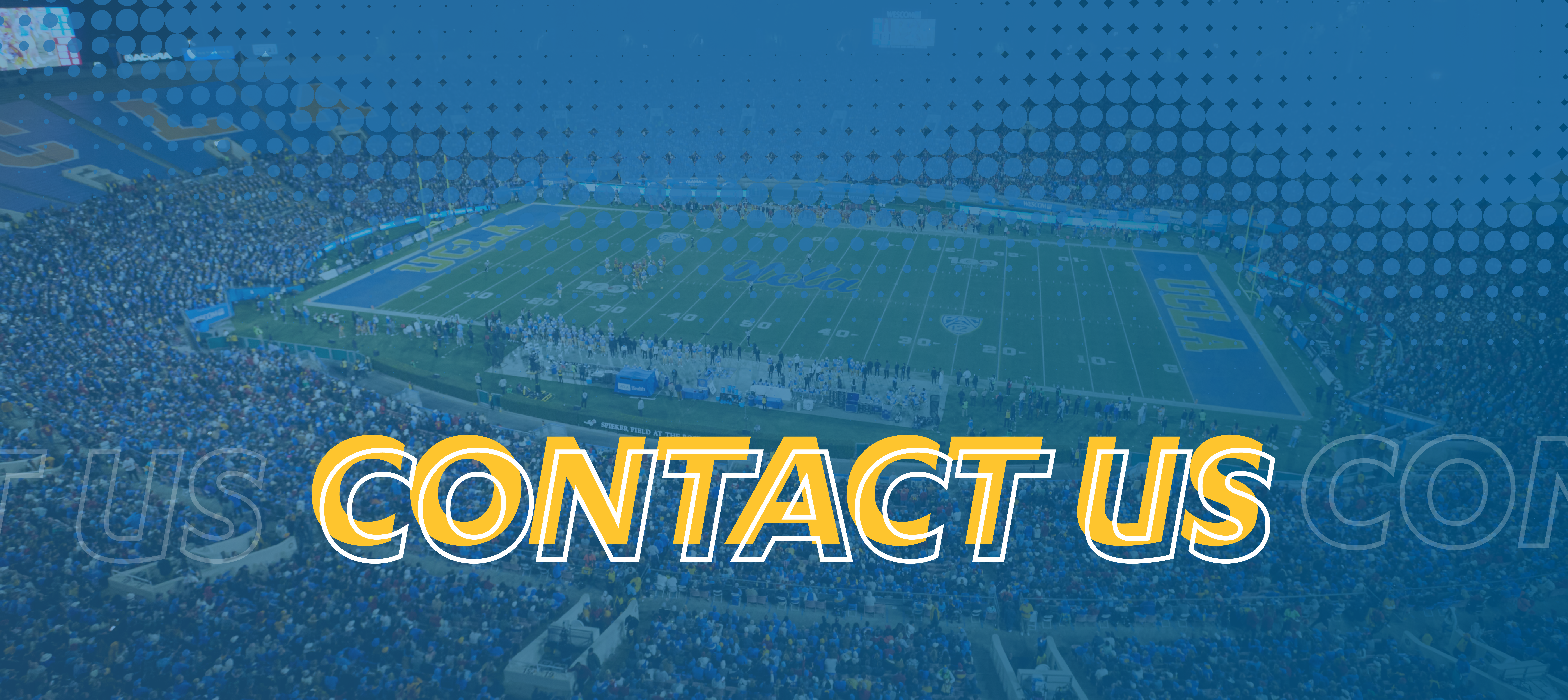 Rose Bowl stadium with the title "Contact Us" in gold capital letters.